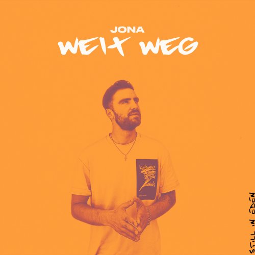 Weit Weg - jona
