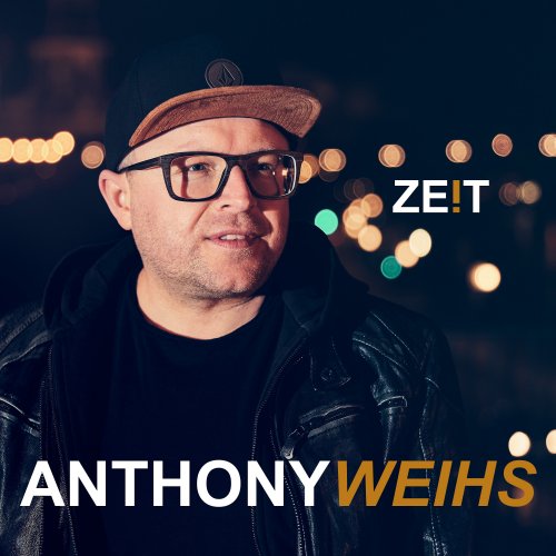 Zeit - Anthony Weihs