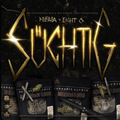 SÜCHTIG - MUFASA feat. EIGHTO