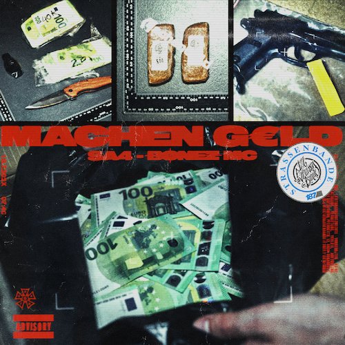 Machen Geld - Sa4 x Bonez MC