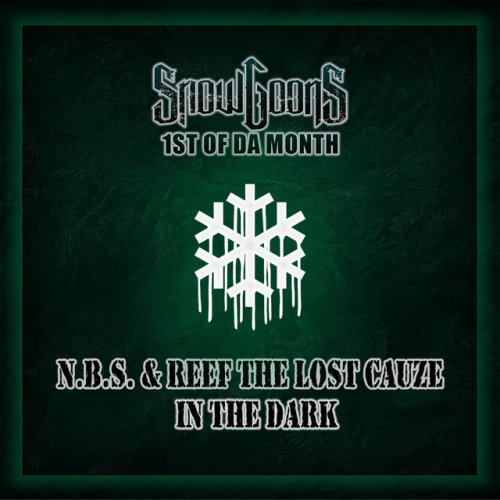 In The Dark - Snowgoons