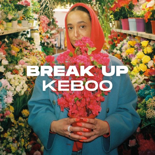 BREAK UP - Keboo
