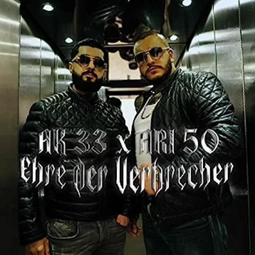EHRE DER VERBRECHER - AK33 x ARI50