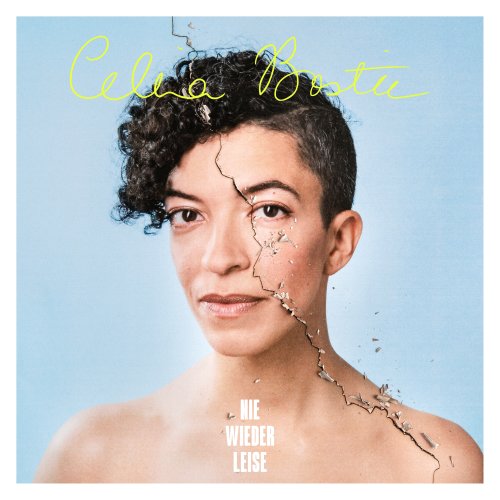 Nie wieder leise - Celina Bostic