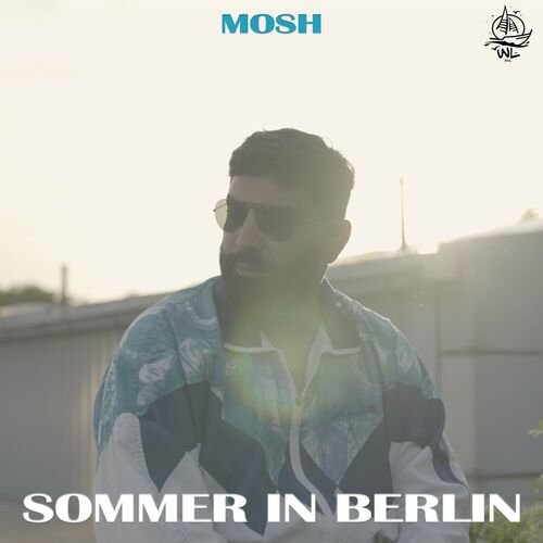 Sommer in Berlin - Mosh