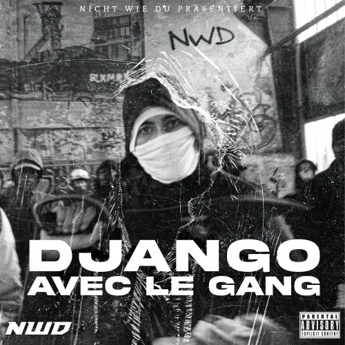 AVEC LE GANG - DJANGO