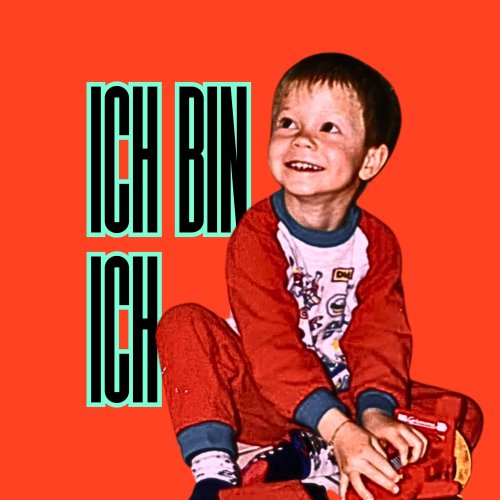 Ich bin Ich - WILLMAN