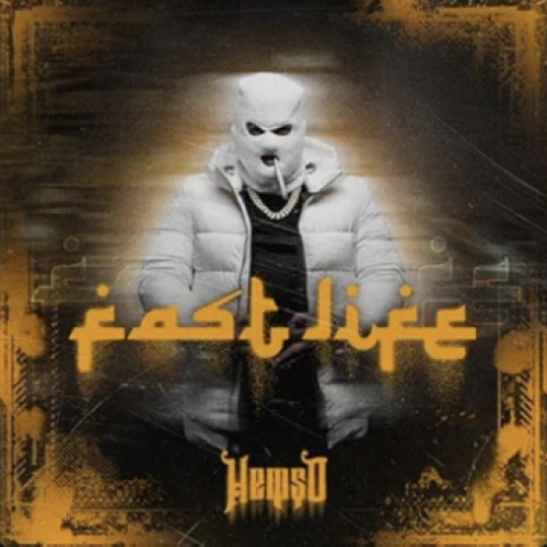 FAST LIFE - HEMSO
