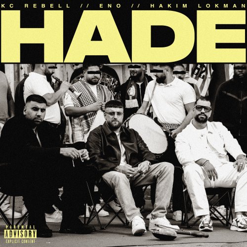 hade - kc rebell ft. eno & hakim lokman