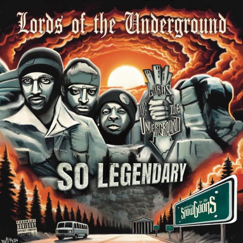 So Legendary - Lords Of The Underground
