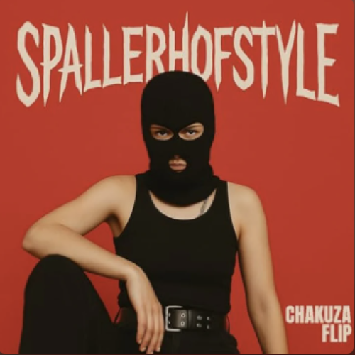 SPALLERHOFSTYLE - CHAKUZA & FLIP