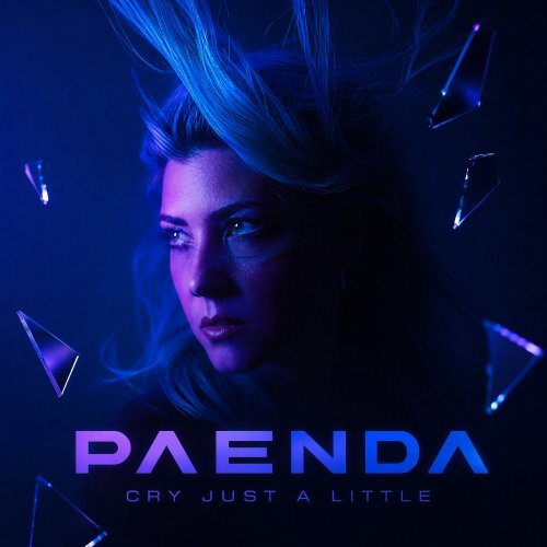 Cry Just A Little - PAENDA