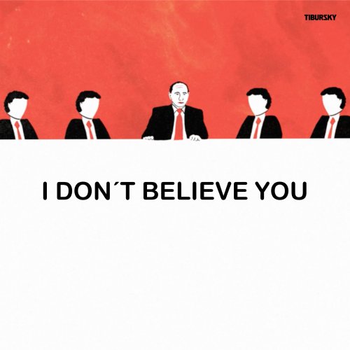 I Don't Believe You - Tibursky