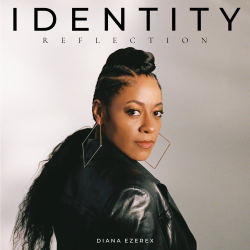 Identity (Reflection) - Diana Ezerex