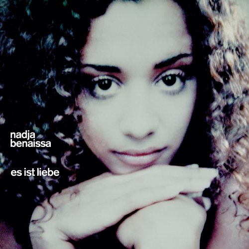 Es ist Liebe - Nadja Benaissa