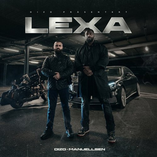 LEXA - DIZO X MANUELLSEN