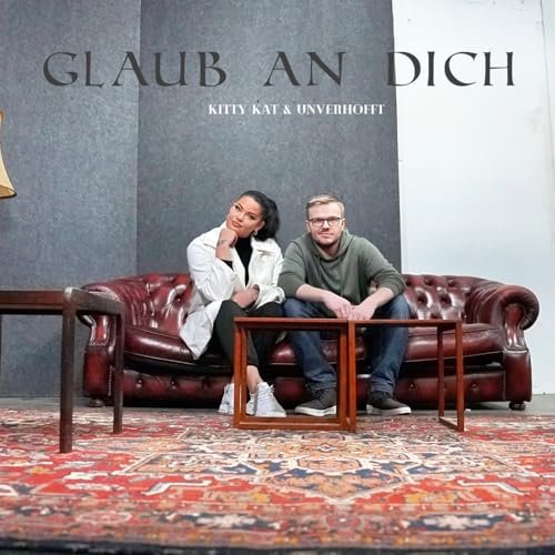 Glaub an Dich - Kitty Kat