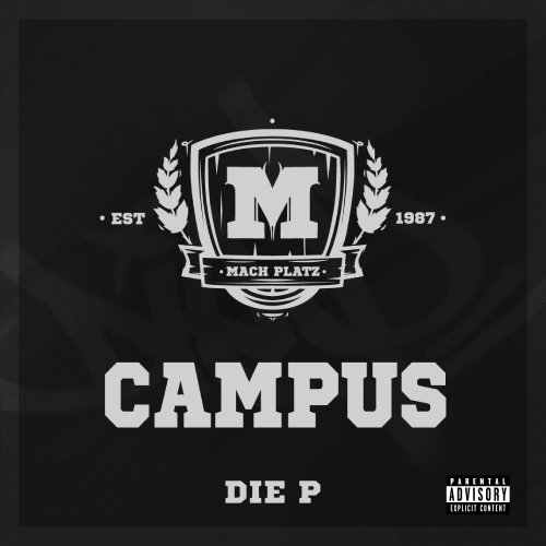 Mach Platz Campus - Die P