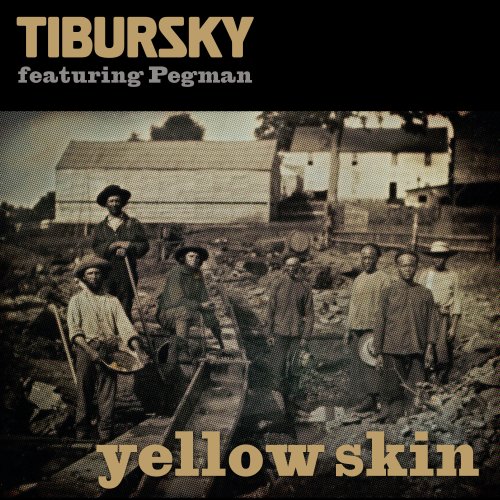 Yellow Skin (feat. Pegman) - Tibursky